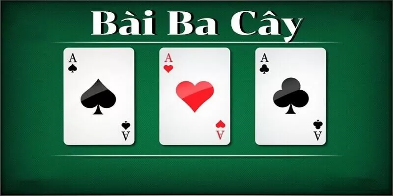 Khái quát về game đánh bài 3 cây đổi thưởng